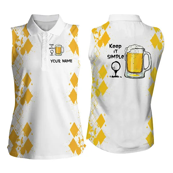 Custom Name Golf Polo Shirt, White Yellow Women Sleeveless Polo Shirts Keep It Simple Golf & Beer