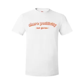 White Short Sleeve Positivity Tee